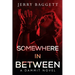 Somewhere in Between