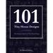 101 Tiny House Designs: The Ultimate Collection of Tiny House Design