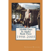 10,000 Days In Alaska Book Three: 1998-2005