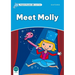 Dolphin Readers: Level 1: 275-Word Vocabularymeet Molly