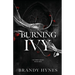 Burning Ivy: A Dark Mafia Romance