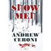 Snow Men