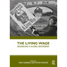 The Living Wage: Advancing a Global Movement