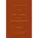 Sex, Race, and the Sovereignty of God: Sweet and Bitter Providence in the Book of Ruth