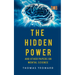 The Hidden Power And Other Papers upon Mental Science