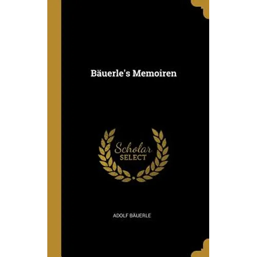 Bäuerle's Memoiren