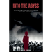 Into the Abyss