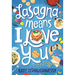 Lasagna Means I Love You