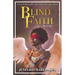 Blind Faith: My Life