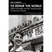 To Repair the World: Zelda Fichandler and the Transformation of American Theater