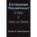 Extremism Triumphant: The Politics of Slavery and Abortion