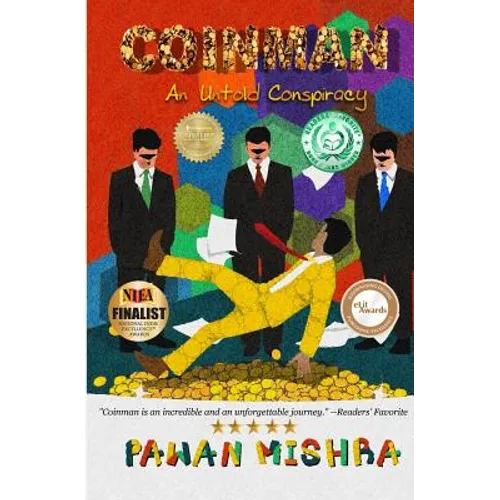 Coinman: An Untold Conspiracy
