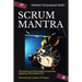 Scrum Mantra: The Mantra to bring agility at business aligning with Industry 4.0