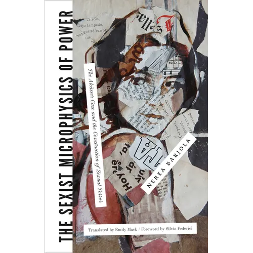 The Sexist Microphysics of Power: The Alcàsser Case and the Construction of Sexual Terror