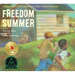 Freedom Summer: Celebrating the 50th Anniversary of the Freedom Summer