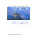Finding the Right Words