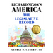Richard Nixon's America: The Legislative Record