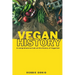 Vegan History, A comprehensive look at this history of Veganism