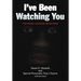 I've Been Watching You: The South Louisiana Serial Killer