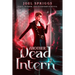 Another Dead Intern: Hemlock Connal, Preternatural Investigations