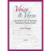 Voice & Verse: Joys & How-To's of Teaching, Reading & Writing Poetry