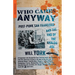 Who Cares Anyway: Post-Punk San Francisco and the End of the Analog Age