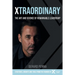 Xtraordinary: The art and science of remarkable leadership