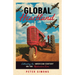 Global Heartland: Cultivating the American Century on the Midwestern Farm