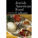 Jewish American Food Culture
