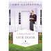 A Welcome at Our Door