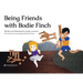 Being Friends with Bodie Finch