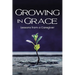 Growing in Grace: Lessons from a Caregiver