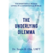 Unconditional Beings Living in a Conditional World: The Underlying Dilemma