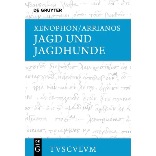 Jagd Und Jagdhunde: Griechisch - Deutsch
