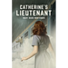 Catherine's Lieutenant