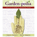 Garden-Pedia: An A-To-Z Guide to Gardening Terms