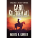 Card, Kill Them All
