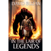 In the Lair of Legends