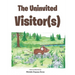 The Uninvited Visitor(s)