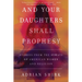 And Your Daughters Shall Prophesy: Stories from the Byways of American Women and Religion