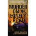 Murder on a Lonely Road: A Beauty Queen, a Privileged Killer, and a Twenty-Five Year Search for Justice