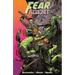 Fear Agent: Final Edition Volume 1