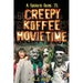 A Freak's Guide to Creepy Koffee Movie Time