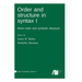 Order and structure in syntax I
