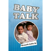 Baby Talk