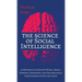 The Science of Social Intelligence: 45 Methods to Captivate People, Make a Powerful Impression, and Subconsciously Trigger Social Status and Value
