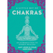 A Little Bit of Chakras: An Introduction to Energy Healing
