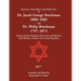 Ancestors, Descendants and Allied Lines of Dr. Jacob George Bruckman 1800-1885 and Dr. Philip Bruckman 1797-1874: German Jewish Immigrant Physicians a