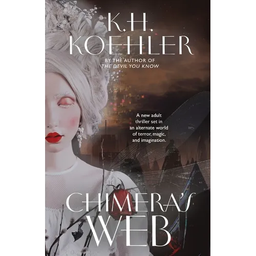 Chimera's Web: A Clockwork Vampire #3