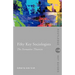 Fifty Key Sociologists: The Formative Theorists